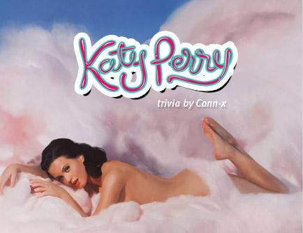 The Katy Perry Trivia by Conn-x!