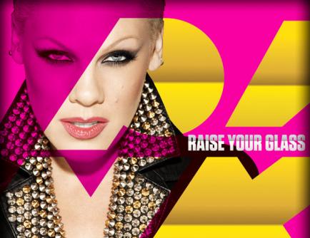 LISTEN: Pink – Raise Your Glass