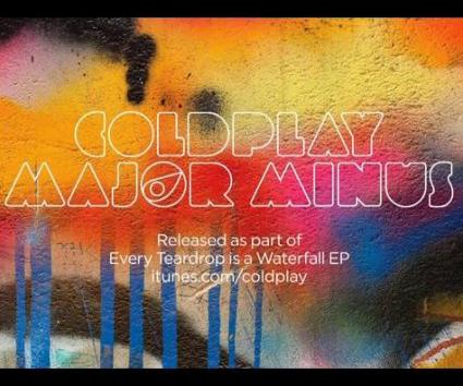LISTEN: Coldplay – Major Minus