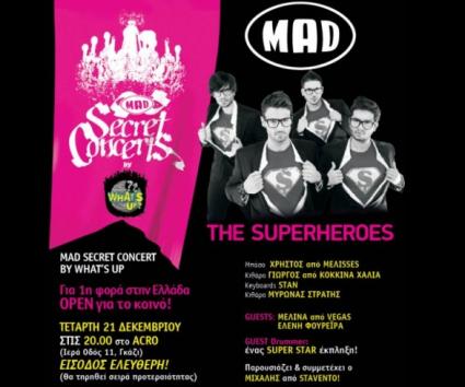 Mad Secret Concert by What’s Up – The Superheroes!