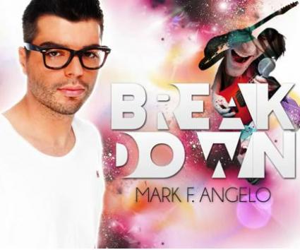 Mark F. Angelo – Break Down (teaser)