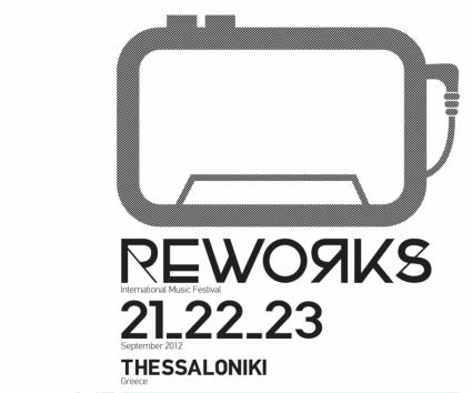 REWORKS FESTIVAL 2012