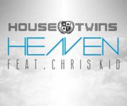 HouseTwins feat. Chris Kid – Heaven