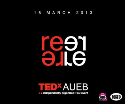 TEDxAUEB @ Ίδρυμα Μιχάλης Κακογιάννης