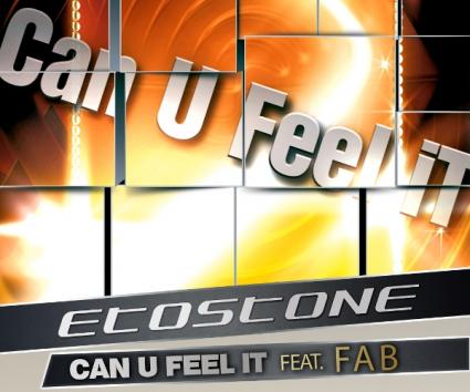 Etostone ft. Fab – “Can U Feel It”