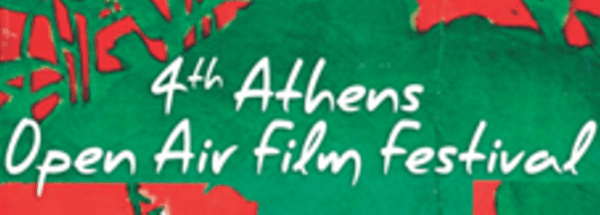 4th Athens Open Air Film Festival: Το πρόγραμμα του Ιουνίου!