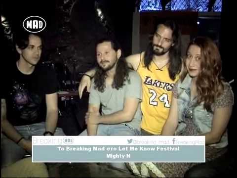 To Breaking Mad στο Let Me Know Festival / Mighty N Festival