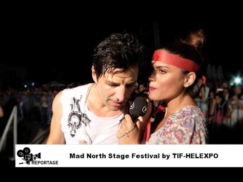 Ρεπορτάζ & backstage από το Mad North Stage Festival by TIF Helexpo (part 1)