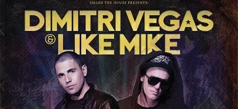 Οι Dimitri Vegas & Like Mike σε προωθητική αφίσα.