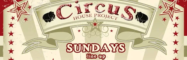Αφίσα για το Circus House Project στο Why Sleep.