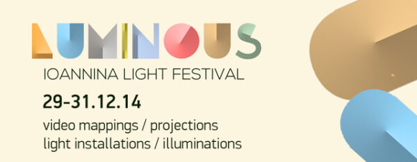 Luminous – Ioannina Light Festival