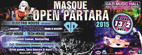 MASQUE OPEN PARTARA 2015 @ GAZI MUSIC HALL