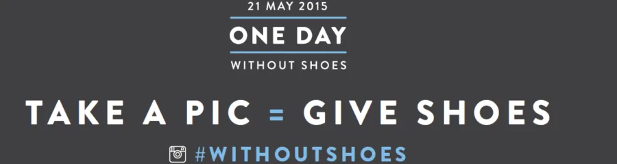 Αφίσα για την καμπάνια One Day Without Shoes της Toms με ημερομηνία 21 Μαΐου 2015.