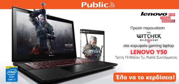 Πρώτη παρουσίαση Witcher 3 στα κορυφαία gaming laptop LENOVO Y 50 και Y 70!