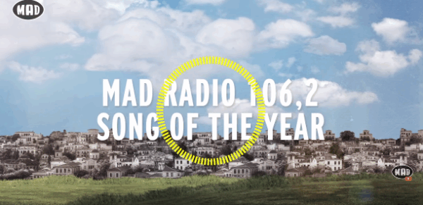 Mad Video Music Awards 2015 by Coca-Cola, κατηγορία MAD RADIO 106 2 Song of the year! Ψήφισε τώρα