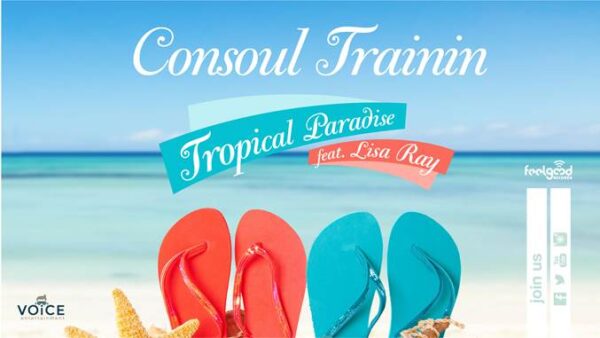 Ακούστε το νέο Single του Consoul Trainin – Tropical Paradise!