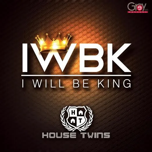 Εξώφυλλο του single I Will Be King των HouseTwins.