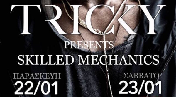 Tricky presents Skilled Mechanics