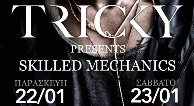 Αφίσα για το project Tricky presents Skilled Mechanics.