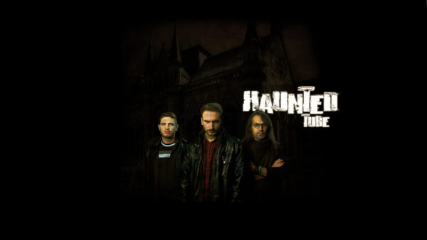 Οι Haunted Tube ήρθαν. Και θα σε κάνουν να φοβηθείς!