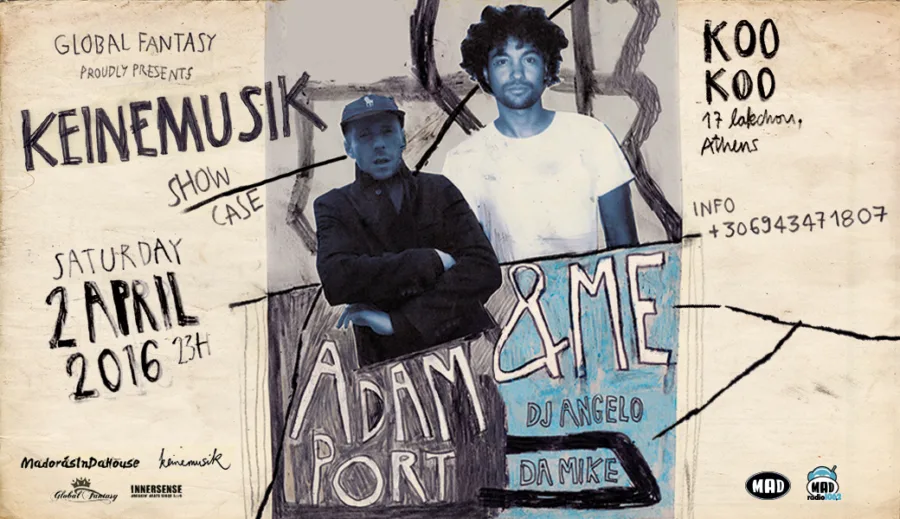 Αφίσα για το KEINEMUSIK Showcase με τους Adam Port και &ME στο ΚοοΚοο.