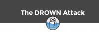 Μετά το Heartbleed, το DROWN attack απειλεί το 33% των websites