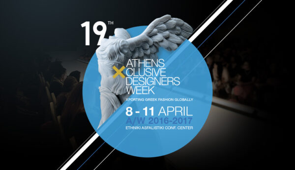 19η Athens Xclusive Designers Week