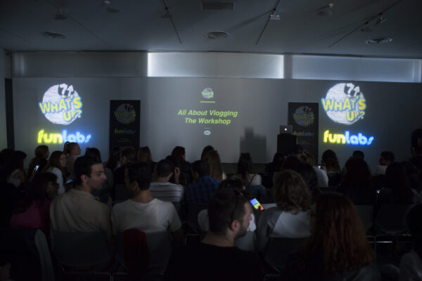 To 6o What’s Up Funlab – All About Vlogging – The Workshop είναι γεγονός!