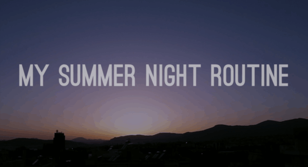 My Summer Night Routine από τη Mara Samartzi