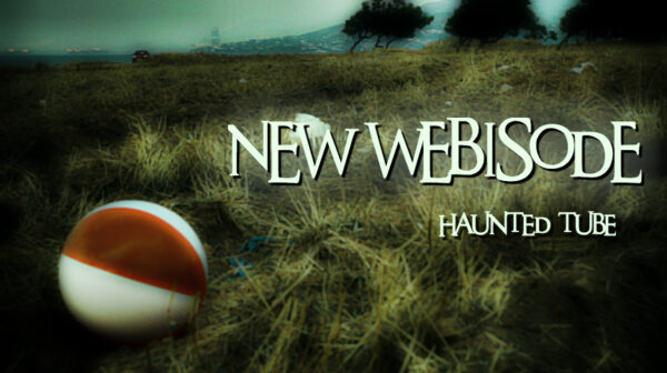 Οι Haunted Tube στο δάσος της Φανερωμένης!