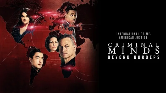 Αφίσα της σειράς Criminal Minds: Beyond Borders με το καστ πάνω από έναν παγκόσμιο χάρτη.