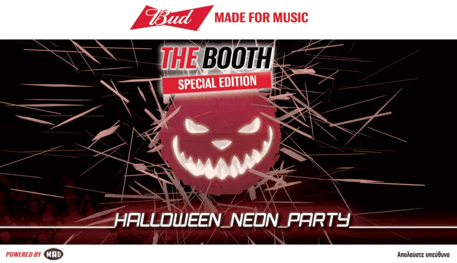 Αφίσα για το BUD Made For Music Presents THE BOOTH: SPECIAL EDITION – Halloween Neon Party.