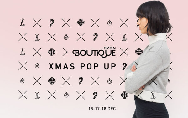 Ozon Boutique XMAS Pop-Up Store // Παρασκευή 16.12 έως Κυριακή 18.12