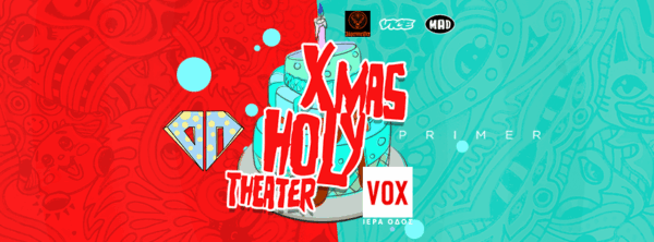 Xmas Holy Theater by Open Partara & Primer