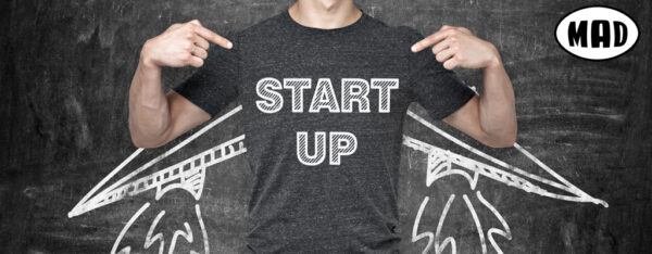 To MAD στηρίζει τα STARTUP! Έχεις μια φοβερή ιδέα; Έλα να σε κάνουμε το επόμενο μεγάλο success story! 