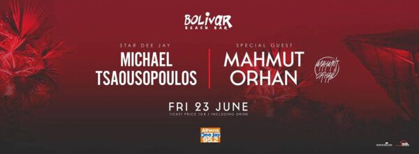 Michael Tsaousopoulos – Mahmut Orhan | Friday 23 June | Bolivar Beach Bar