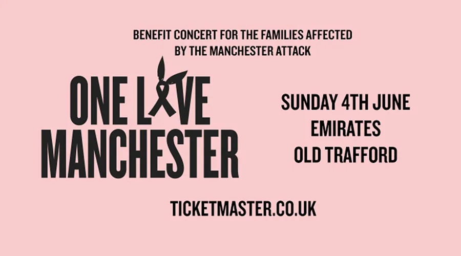 Αφίσα της φιλανθρωπικής συναυλίας One Love Manchester.