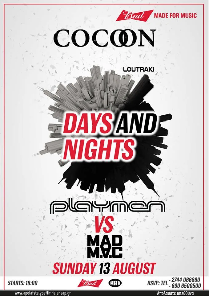 Αφίσα για το event Days and Nights με τους Playmen vs MAD M.A.C. στο Λουτράκι.