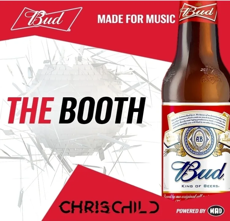 Αφίσα Bud Made For Music για το event The Booth με το λογότυπο Chris Child.
