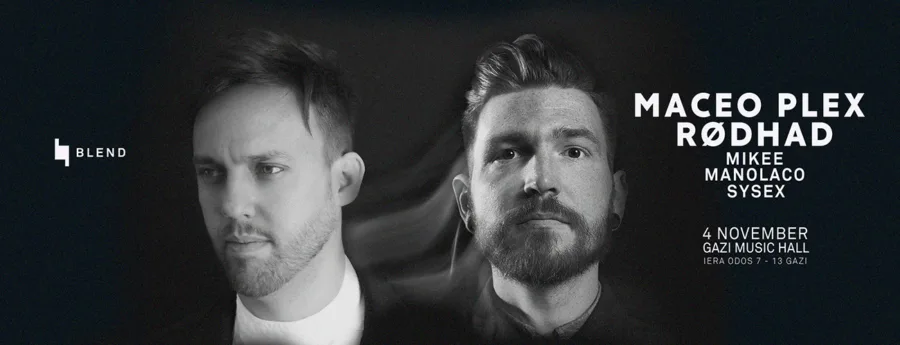 Maceo Plex και Rodhad στο Blend