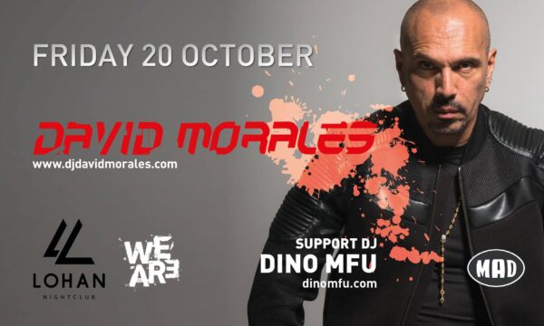 Το Lohan Night Club παρουσιάζει τον θρυλικό David Morales