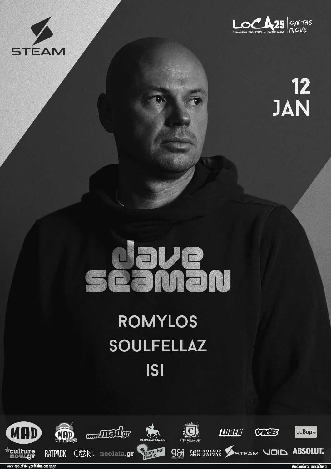 Ασπρόμαυρη αφίσα του Dave Seaman για το event Loca on the move στο Steam.