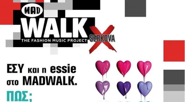 MadWalk 2018 By Serkova – Eσύ και η Essie στο MadWalk! Δες πώς