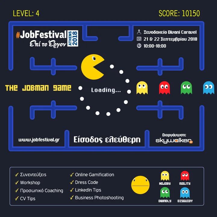 Αφίσα για το Athens #JobFestival 2018 με θέμα το παιχνίδι Pac-Man.
