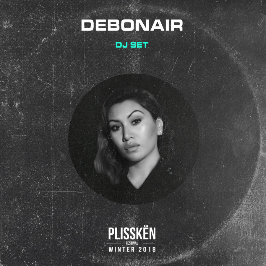 Αφίσα για το DJ set της Debonair στο Plisskën Festival Winter 2018.