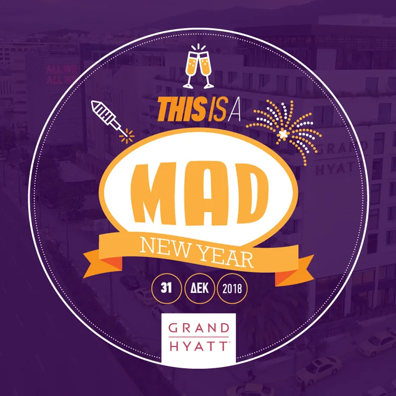 Αφίσα για το πάρτι This Is A Mad New Year στο Grand Hyatt.