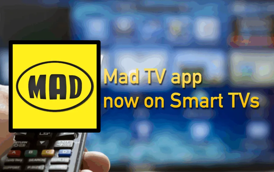 Το λογότυπο του MAD TV δίπλα στο κείμενο Mad TV app now on Smart TVs.