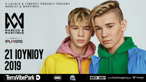 Οι Marcus & Martinus έρχονται την Παρασκευή 21 Ιουνίου 2019 στο Terra Vibe Park!