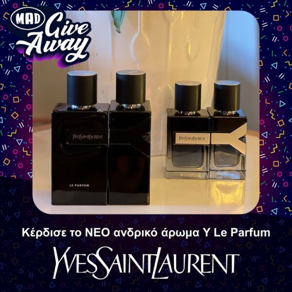 Mad Giveaway: Κέρδισε το νέο ανδρικό άρωμα Y Le Parfum του Yves Saint Laurent!