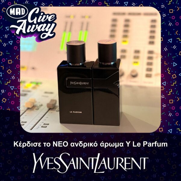 Mad Giveaway: Κέρδισε το νέο ανδρικό άρωμα Y Le Parfum της Yves Saint Laurent!
